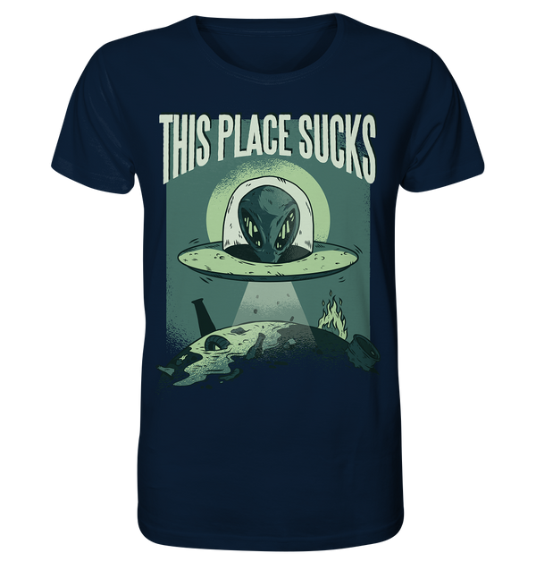 Organic Shirt "This Place Sucks"