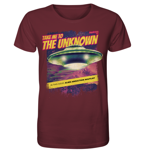 Organic Shirt "Take Me To The Unknown"