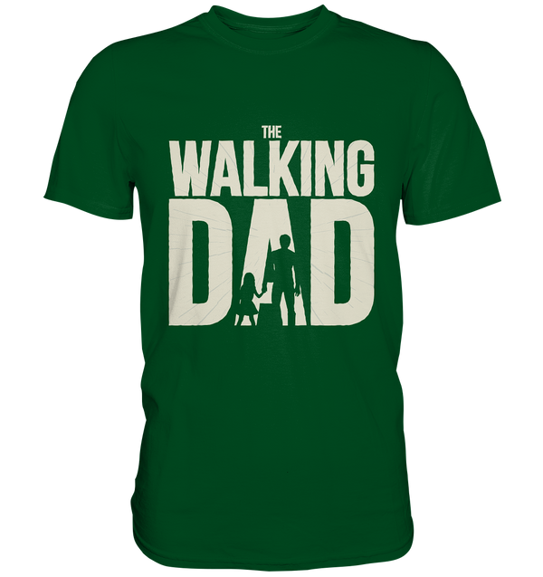 Premium Shirt "The Walking Dad"