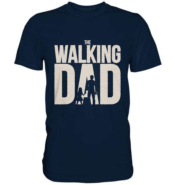 Premium Shirt "The Walking Dad"