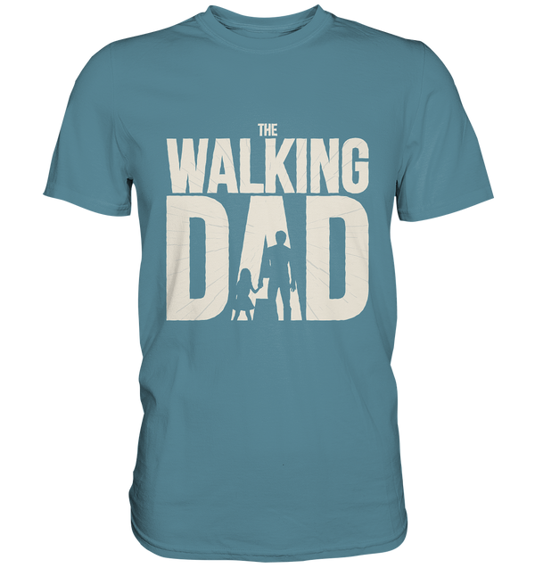 Premium Shirt "The Walking Dad"