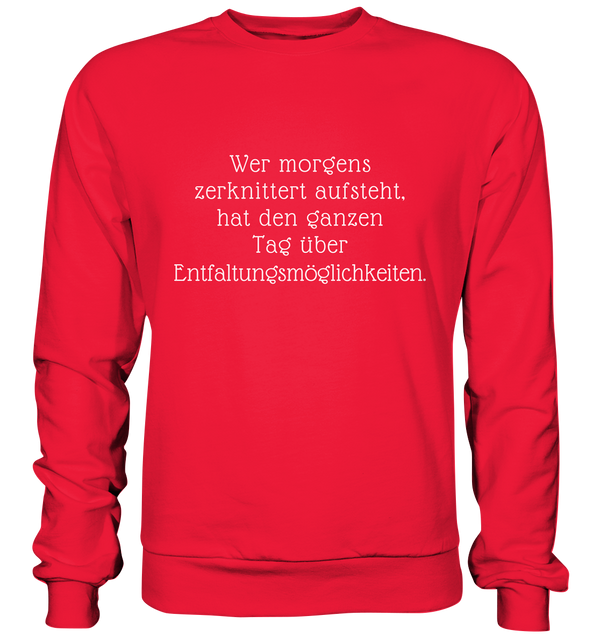 Premium Sweatshirt "Entfaltungsmöglichkeiten"